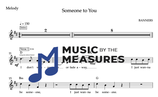 Melody Sheet Music for "Someone to You" by BANNERS