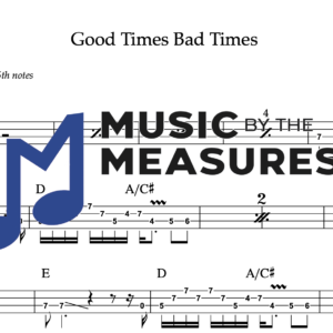 Bass Guitar Tablature for "Good Times Bad Times" by Led Zeppelin 