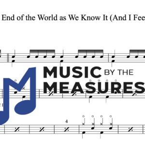 Drum Sheet Music for "It's the End of the World as We Know It (And I Feel Fine)" by R.E.M.