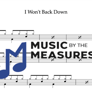 Drum Sheet Music for "I Won't Back Down" by Tom Petty