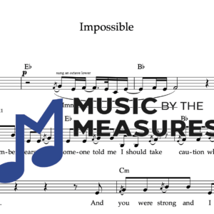 Melody Sheet Music for "Impossible" by James Arthur 