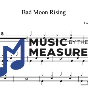 Drum Sheet Music for "Bad Moon Rising" by Creedence Clearwater Revival