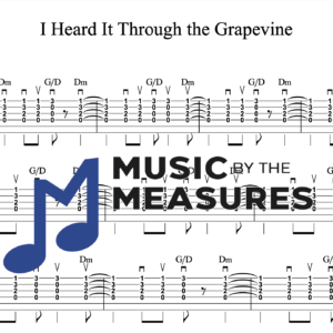 Strum Guitar Tablature for "I Heard It Through the Grapevine" by Marvin Gaye