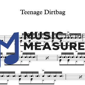 Drum Sheet Music for "Teenage Dirtbag" by Wheatus