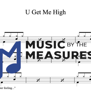 Drum Sheet Music for "U Get Me High" by Tom Petty