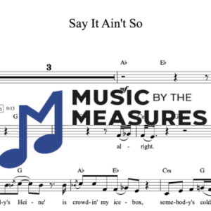 Melody Sheet Music for "Say It Ain't So" by Weezer