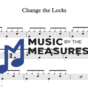 Drum Sheet Music for "Change the Locks" by Tom Petty 