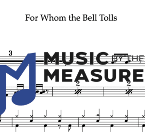 Drum Sheet Music for "For Whom the Bell Tolls" by Metallica