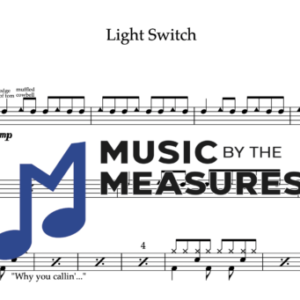 Drum Sheet Music for "Light Switch" by Charlie Puth