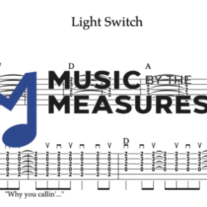 Strum Guitar Tablature for "Light Switch" by Charlie Puth