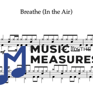 Drum Sheet Music for "Breathe (In the Air)" by Pink Floyd