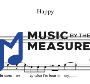 Melody Sheet Music for "Happy" by Pharrell Williams