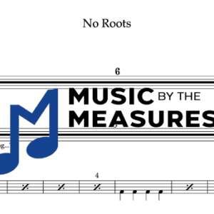 Drum Sheet Music for "No Roots" By Alice Merton