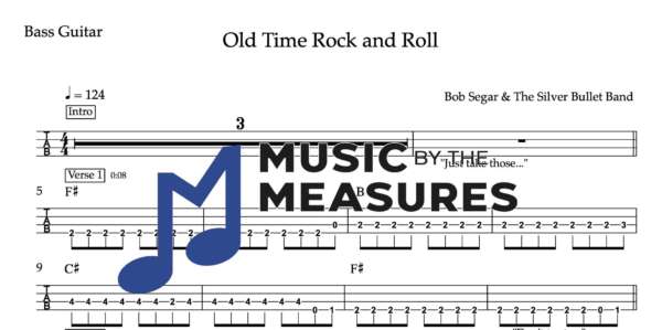 Bass Guitar Tablature for "Old Time Rock and Roll" by Bob Segar & The Silver Bullet Band