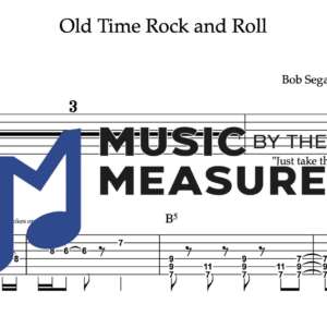 Lead Guitar Tablature for "Old Time Rock and Roll" by Bob Segar & The Silver Bullet Band