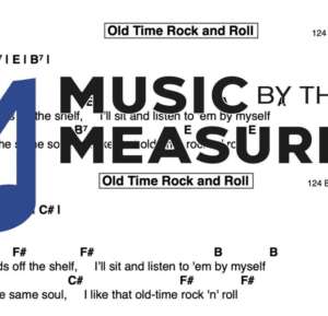 Lead Sheet for "Old Time Rock and Roll" by Bob Segar & The Silver Bullet Band