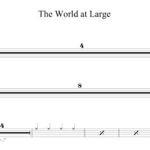 Drum Sheet Music for "The World at Large" by Modest Mouse.