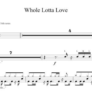 Drum Sheet Music for "Whole Lotta Love" by Led Zeppelin.