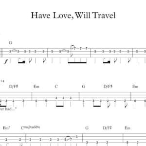 Bass Guitar Tablature for "Have Love, Will Travel" by Tom Petty & The Heartbreakers.