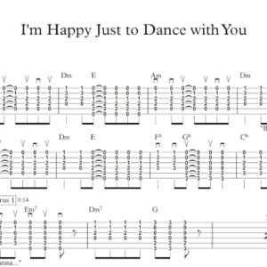 Strum Guitar Tablature for "I'm Happy Just to Dance with You" by The Beatles.