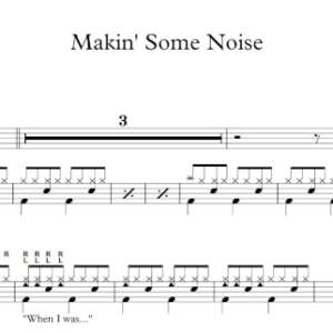 Drum Sheet Music for "Makin' Some Noise" by Tom Petty & The Heartbreakers.