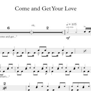 Drum Sheet Music for "Come and Get Your Love" by Redbone.