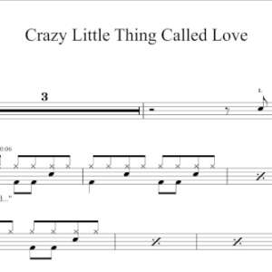 Drum Sheet Music for "Crazy Little Thing Called Love" by Queen.
