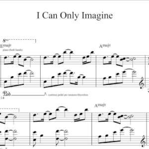 Keyboard Sheet Music for "I Can Only Imagine" by MercyMe.