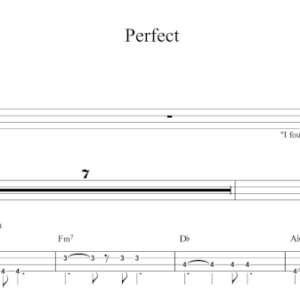 Bass Guitar Tablature for "Perfect" by Ed Sheeran.
