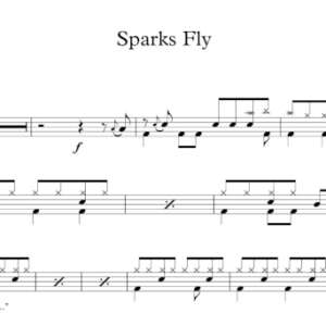 Drum Sheet Music for "Sparks Fly" by Taylor Swift.