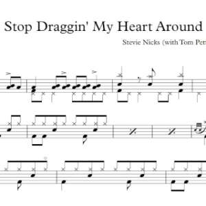 Drum Sheet Music for "Stop Draggin' My Heart Around" by Stevie Nicks (with Tom Petty & The Heartbreakers).