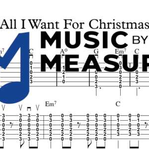 All I Want For Christmas by Mariah Carey strum guitar sheet music, accurately arranged, preview
