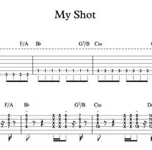 Lead Guitar Tablature for "My Shot" by Lin-Manuel Miranda et al