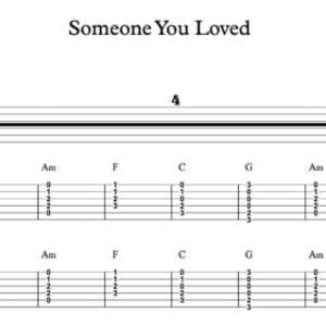 Strum Guitar Tablature for "Someone You Loved " by Lewis Capaldi 