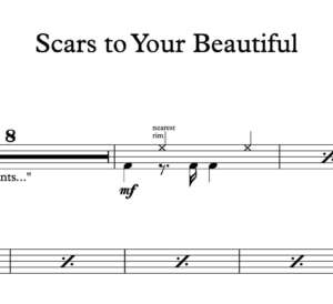 Drum Sheet Music for "Scars to Your Beautiful" by Alessia Cara