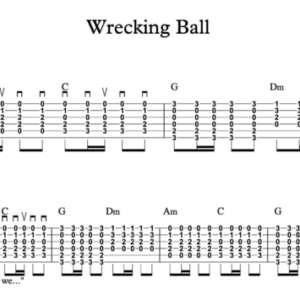 Strum Guitar Tablature for "Wrecking Ball" by Miley Cyrus 