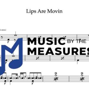 Drum Sheet Music for "Lips Are Movin" by Meghan Trainor