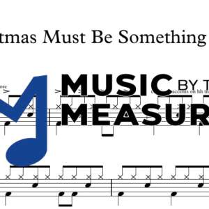 Christmas Must Be Something More by Taylor Swift accurate drums sheet music transcription preview