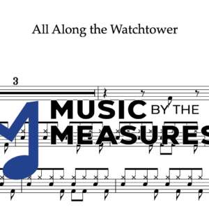 Drum Sheet Music for "All Along the Watchtower" by Bob Dylan