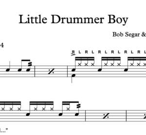 Drum Sheet Music for "Little Drummer Boy" by Bob Segar & The Silver Bullet Band