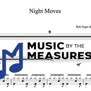 Drum Sheet Music for "Night Moves" by Bob Seger & The Silver Bullet Band 