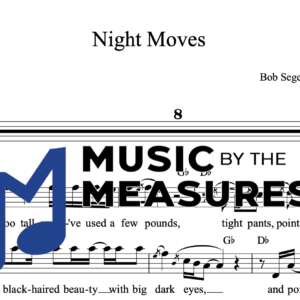 Melody Sheet Music for "Night Moves" by Bob Seger & The Silver Bullet Band 