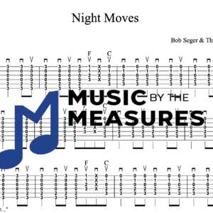 Strum Guitar Tablature for "Night Moves" by Bob Seger & The Silver Bullet Band 