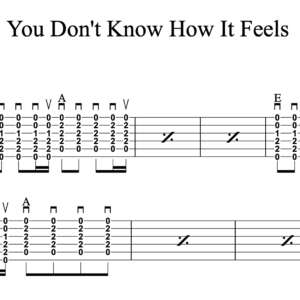 Strum Guitar Tablature for "You Don't Know How It Feels" by Tom Petty