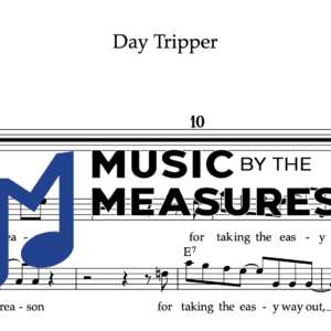 Melody Sheet Music for "Day Tripper" by The Beatles