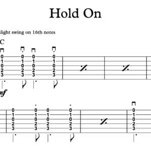 Strum Guitar Tablature for "Hold On" by Alabama Shakes