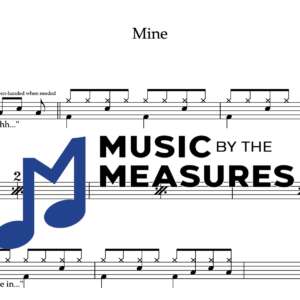 Drum Sheet Music for "Mine" by Taylor Swift
