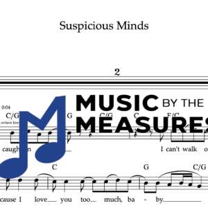 Melody Sheet Music for "Suspicious Minds" by Elvis Presley 