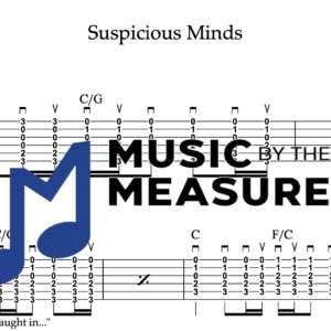 Strum Guitar Tablature for "Suspicious Minds" by Elvis Presley 