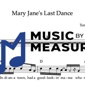 Melody Sheet Music for "Mary Jane's Last Dance" by Tom Petty